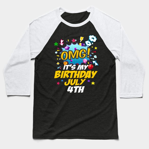 It's My Birthday July Fourth Baseball T-Shirt by DragonTees